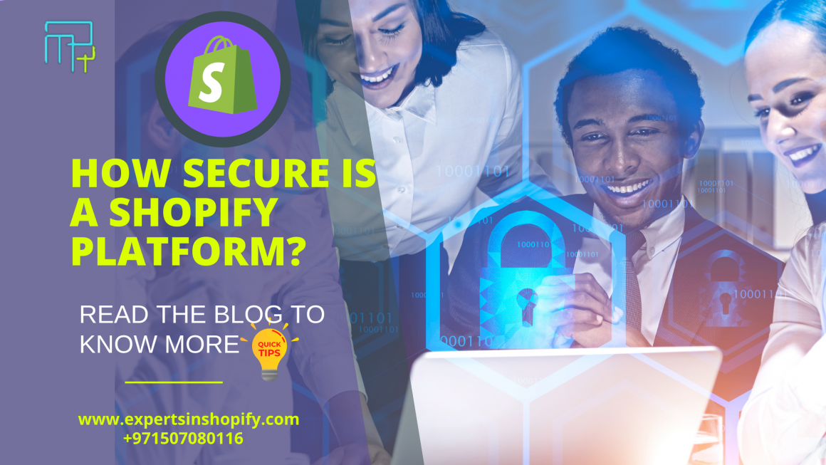 How Secure Is A Shopify Platform?