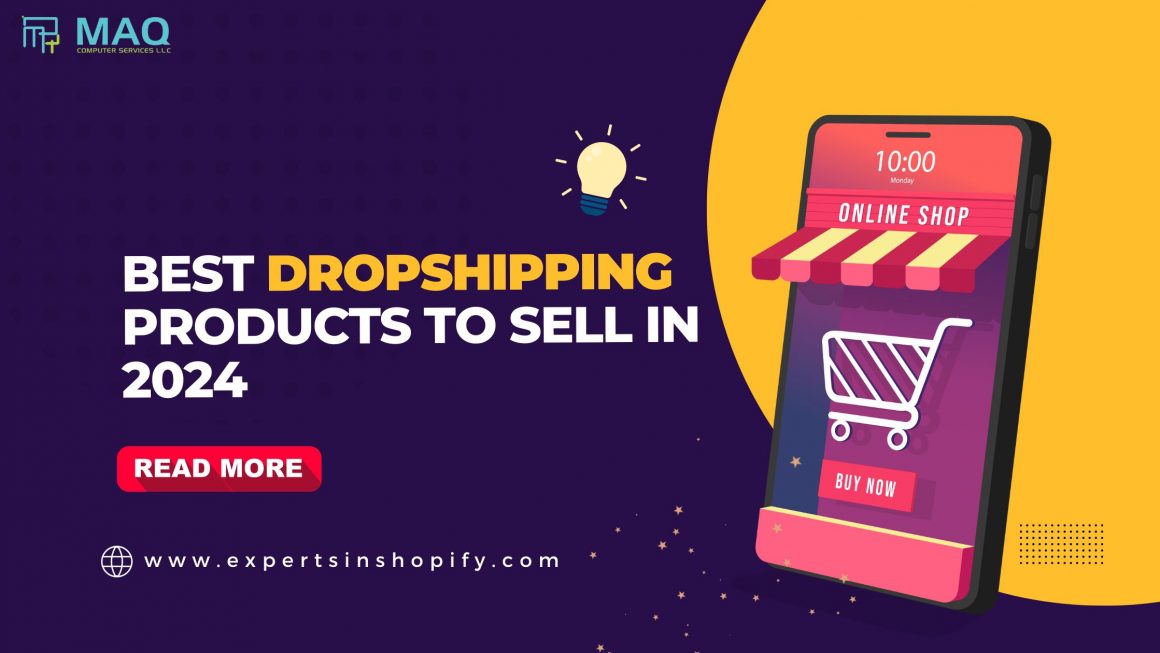 Best Dropshipping Products To Sell in 2024