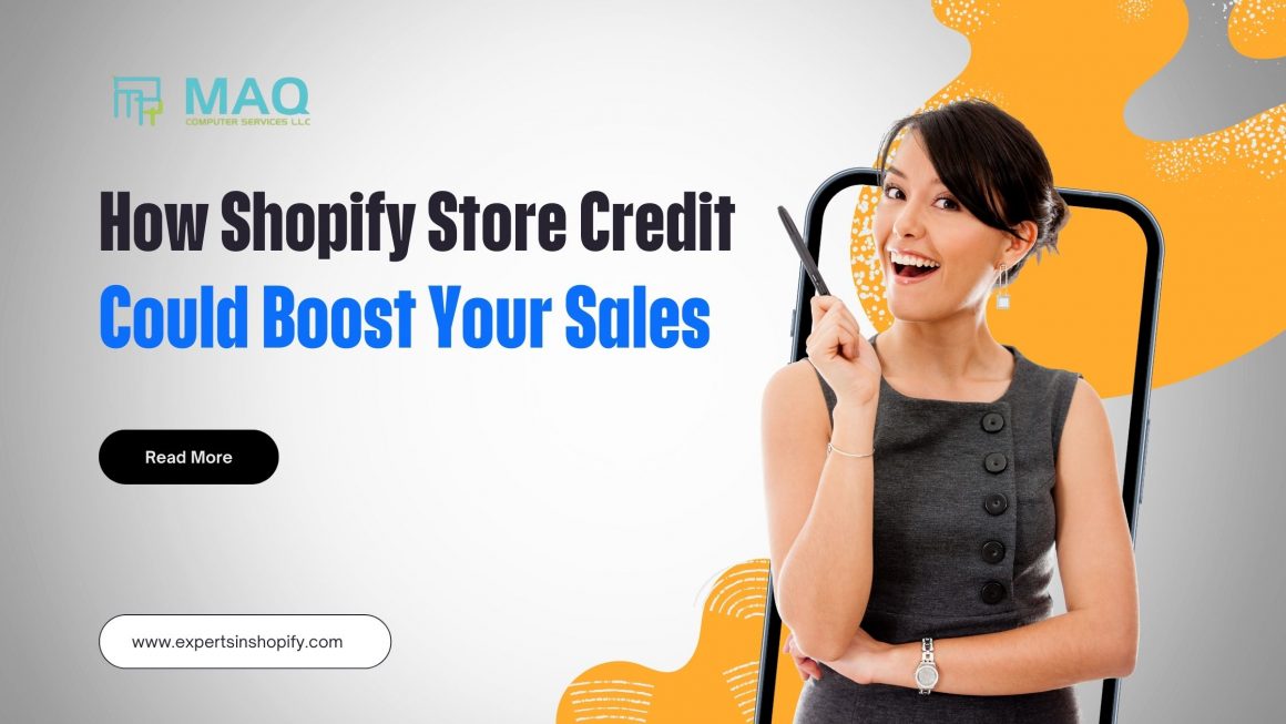 How Shopify Store Credit Could Boost Your Sales