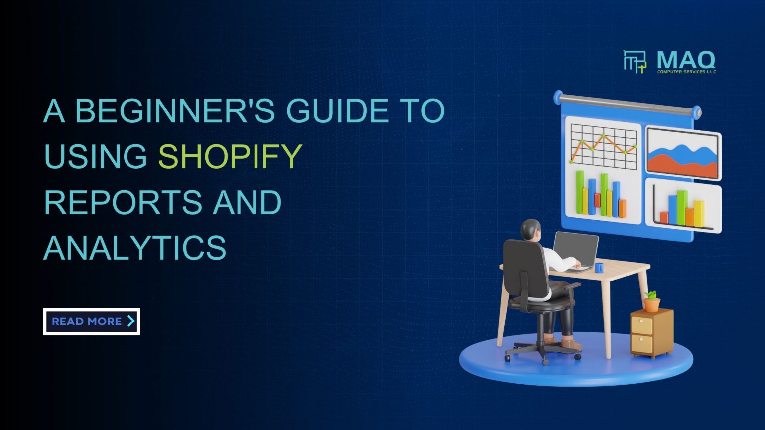A Beginner's Guide to Using Shopify Reports and Analytics