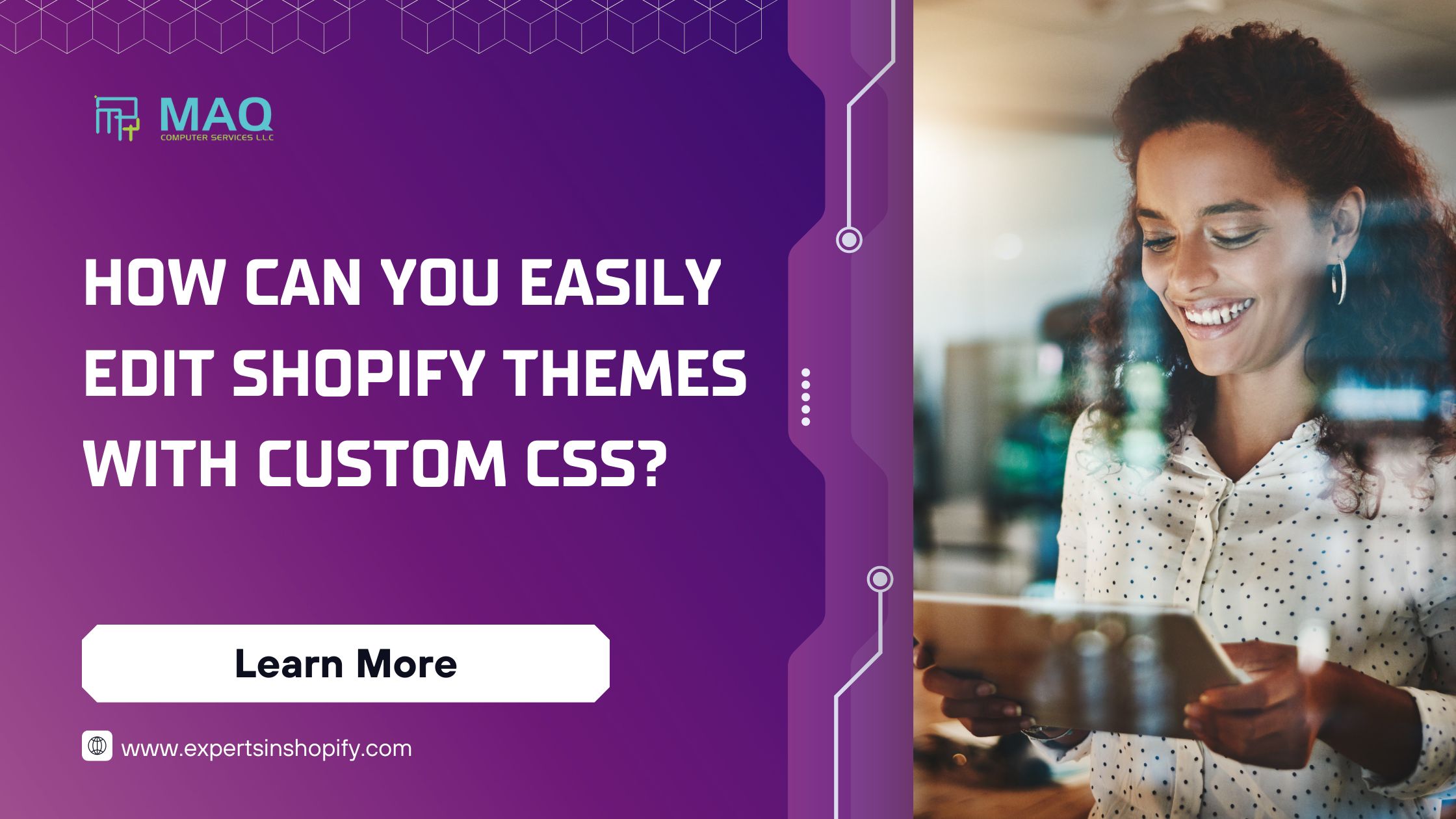 How Can You Easily Edit Shopify Themes with Custom CSS?