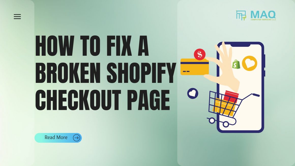 How To Fix a Broken Shopify Checkout Page