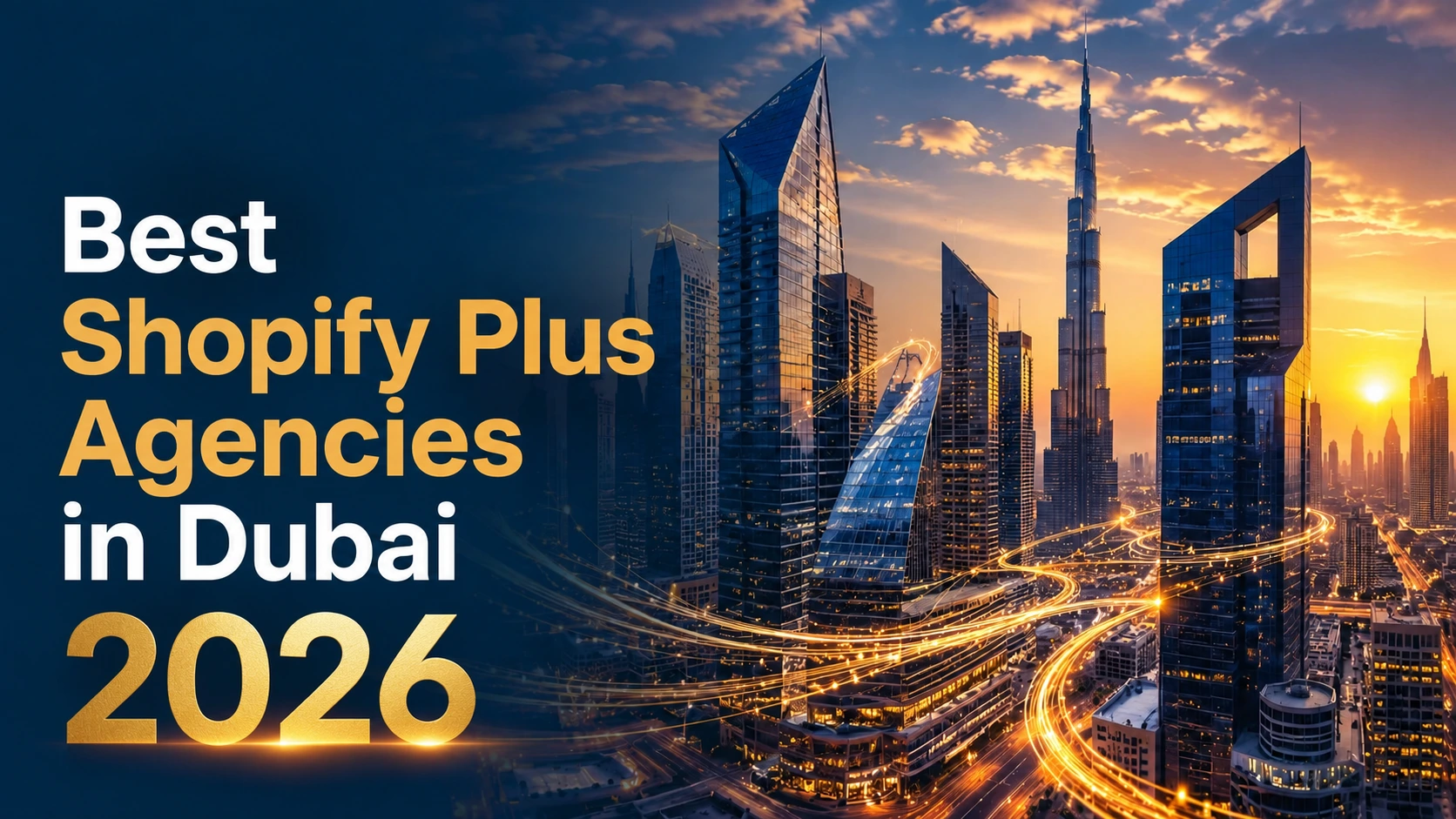 What are the Best Shopify Plus Agencies in Dubai for Enterprise E-Commerce (2026 Guide)
