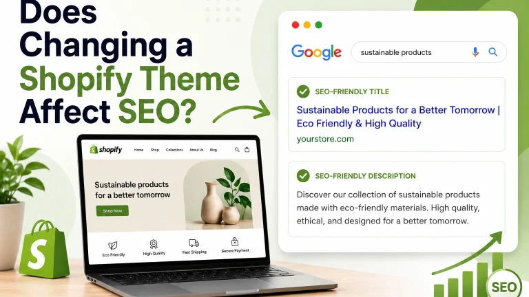 Does Changing a Shopify Theme Affect SEO