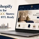 Best Shopify themes for UAE and GCC stores with Arabic and RTL support.